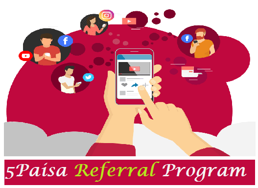 5Paisa Referral Program