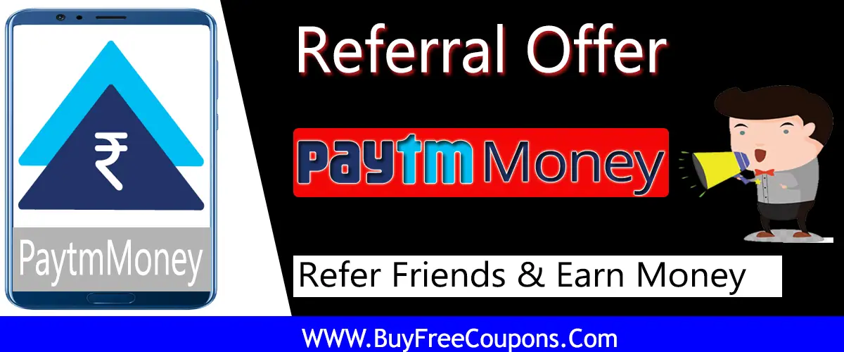 Paytm Money Referral Offer | Earn Upto ₹300 Per Refer