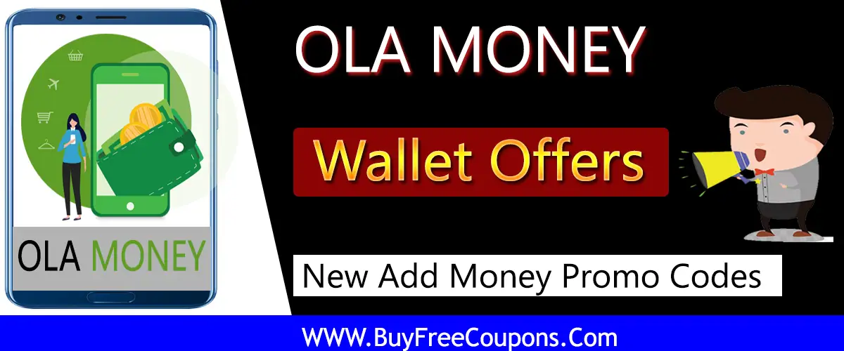 NEW OLA Money Wallet Offers & Add Money Promo Code