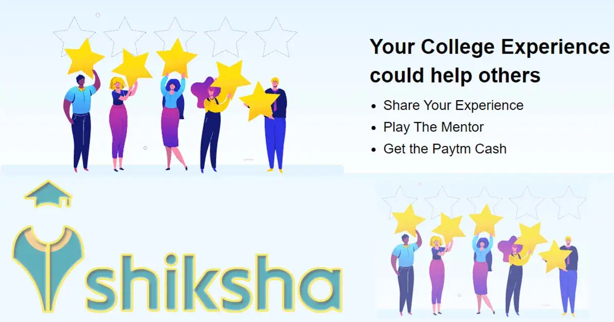 Shiksha : Earn Free ₹100 Paytm Cash By College Review